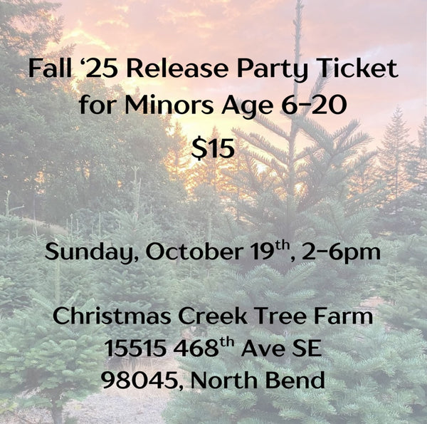 Fall Release Party Ticket for Minor Age 6-20