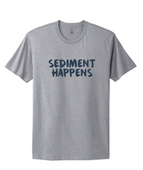 Sediment Happens Shirt